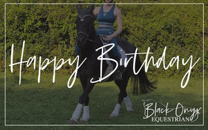 Black Onyx Equestrian eGift Card - Happy Birthday